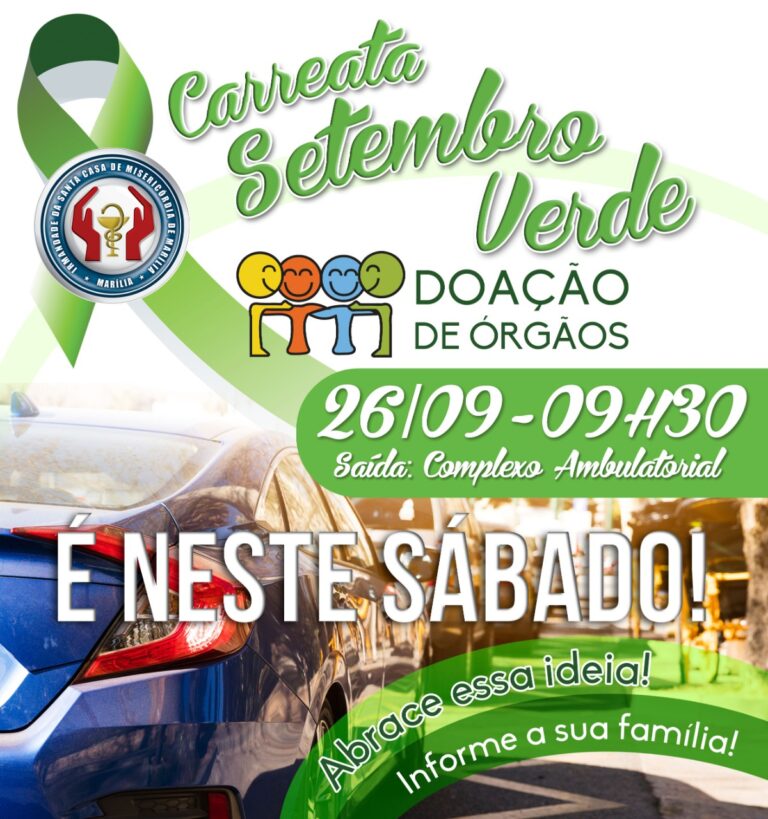 Setembro Verde – CARREATA CHAMA A ATENÇÃO PARA A IMPORTÂNCIA DA DOAÇÃO DE ÓRGÃOS